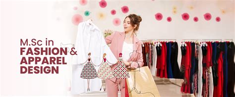 M.Sc in Fashion & Apparel Design - Syllabus, Fees, Admission and ...