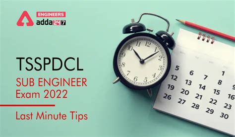 TSSPDCL Sub Engineer Exam 2022 Last Minute Tips, Follow These Strategy