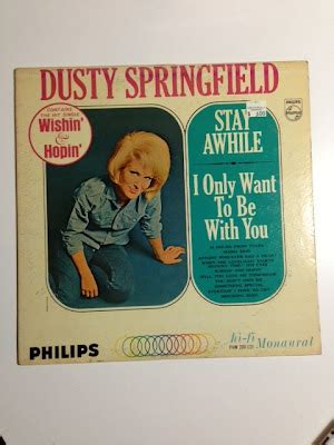 Image result for Dusty Springfield Stay Awhile
