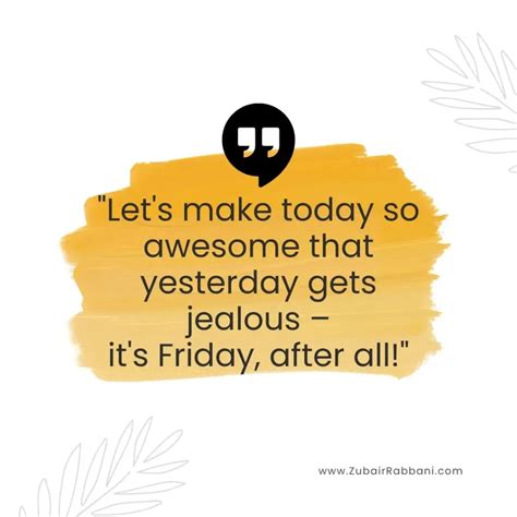 185 Funny Friday Quotes To Bring In The Weekend In 2024