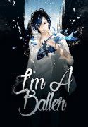 Read I’m A Baller online free [All Chapters] - SRANKMANGA