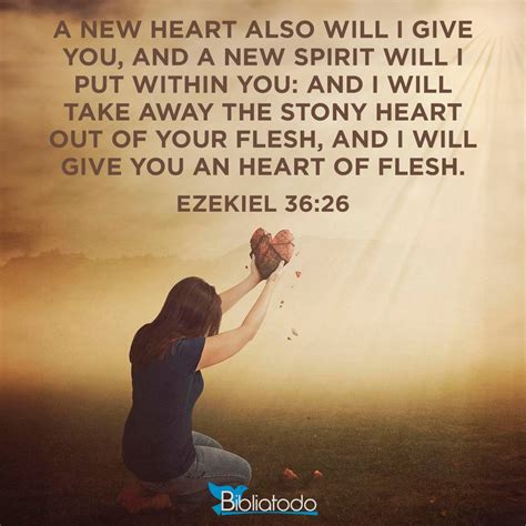 Ezekiel 36:26 WMBBE - I will also give you a new heart, and I will put ...