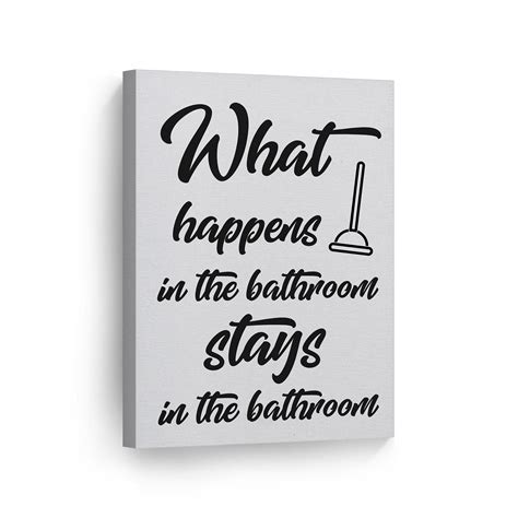 Quotes For The Toilet Wall at Elnora Hagy blog