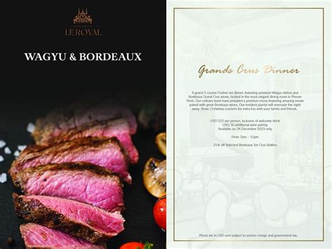Wagyu & Bordeaux, Raffles Hotel Le Royal, Phnom Penh, December 24 2023 ...