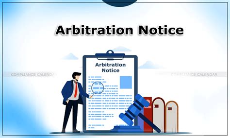 Arbitration Notice | Meaning, Importance, & Drafting