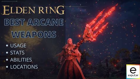 Elden Ring Best Arcane Weapons [According to a 500-Hour Veteran ...