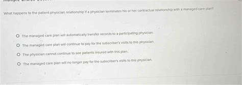 Solved: What happens to the patient-physician relationship if a ...
