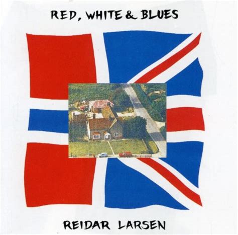 Red White and Blues: Reidar Larsen: Amazon.in: Music}
