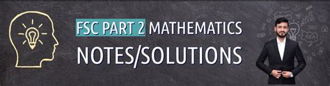 Image result for Chapter 6 Part 2 Math FSC PGC