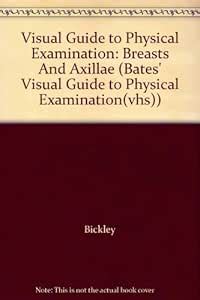 Visual Guide to Physical Examination: Breasts And Axillae: Amazon.in ...