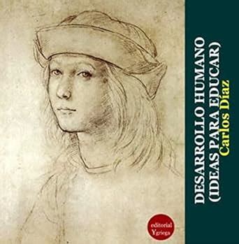 Buy Desarrollo humano. Ideas para educar Book Online at Low Prices in ...