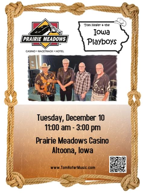 Prairie Meadows welcomes Tom Hofer & The Iowa Playboys, Prairie Meadows ...