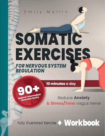 Somatic Exercises for nervous system regulation: 90+ Beginner ...