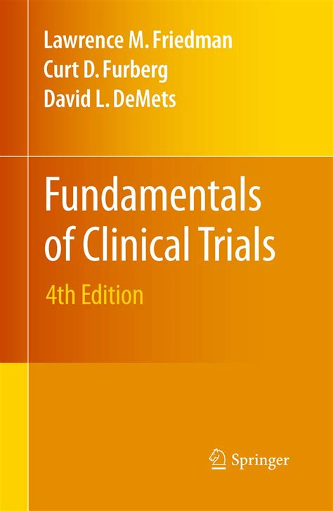 Fundamentals of Clinical Trials eBook : Friedman, Lawrence M., Furberg ...