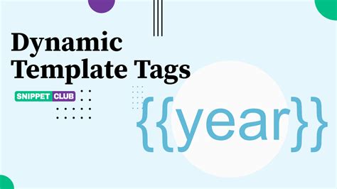 Dynamic template tags - SnippetClub