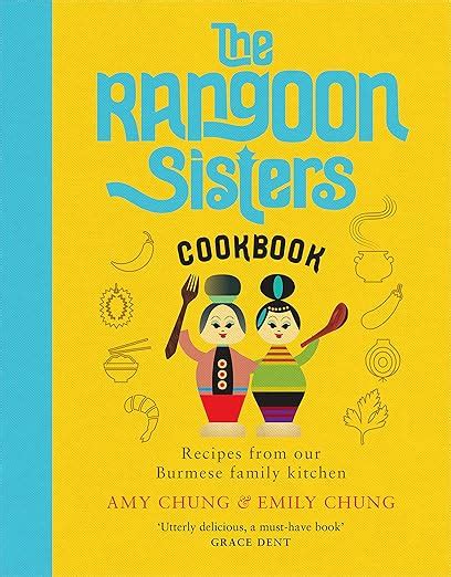 The Rangoon Sisters: Recipes from our Burmese family kitchen eBook ...