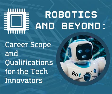 Career Scope & Qualifications for Btech in Robotics & AI