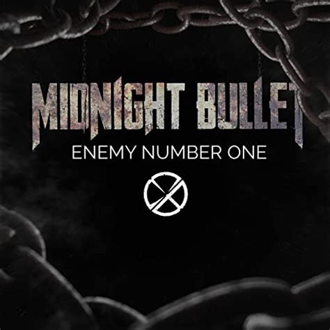 Enemy Number One by Midnight Bullet on Prime Music