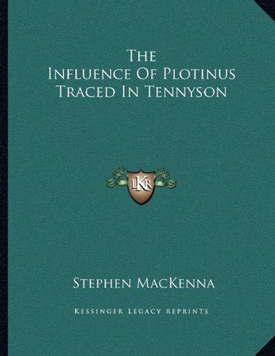 Influence of Plotinus Traced in Tennyson : Amazon.in: Books