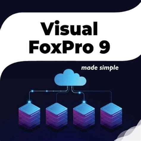 Image result for Visual FoxPro History
