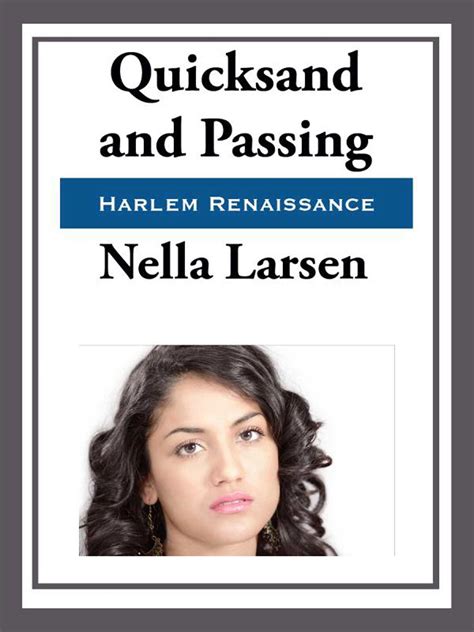 Quicksand And Passing Passing Nella Larsen First Edition Signed