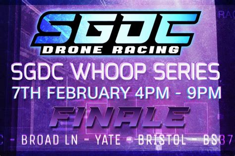 SGDC Whoop Series Race #5 - Finale, Yate Outdoor Sports Complex, 7 ...