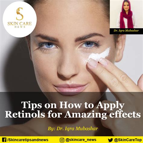 Tips on How to Apply Retinols for Amazing effects --- Skincare News--