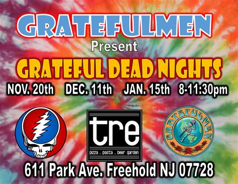Grateful Dead Night-Tre Pizza-Freehold, Tre Pizza, Pasta, Beer Garden ...