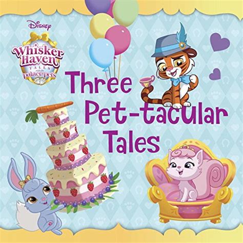 Buy Three Pet-tacular Tales (Disney Princess: Whisker Haven Tales) Book ...