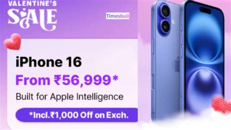 iPhone 16 Flipkart Valentine’s Sale Starts- Grab it at Just ₹56,999 ...