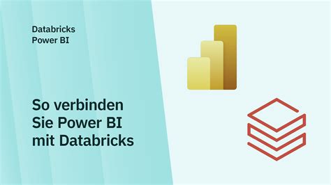 Power BI und Databricks: die wichtigsten Integrationspfade - Datasolut GmbH