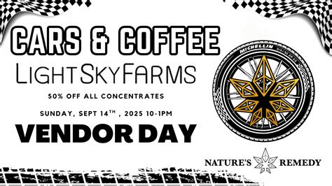 Light Sky Farms Vendor Day - Nature's Remedy Cannabis