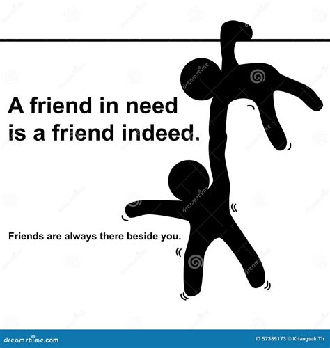 English Proverb : a Friend in Need is a Friend Indeed. Stock ...