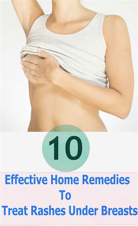 Home remedies to treat the rashes under the breasts – Artofit