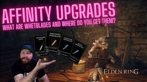 Affinity upgrades and where to find all the Whetblades | Elden Ring ...