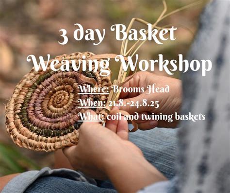 3 day basket weaving workshop, Brooms Head Rd, Taloumbi NSW 2463 ...