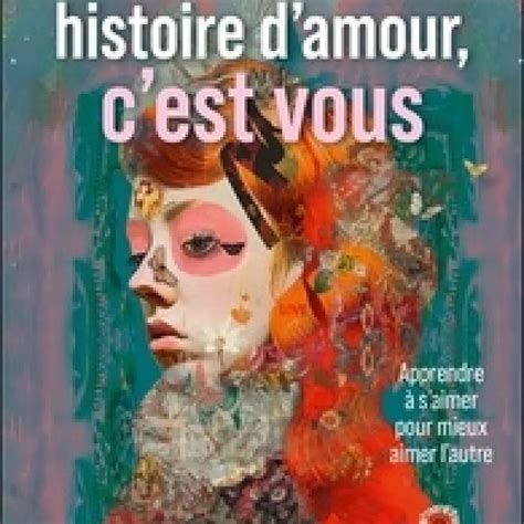 Télécharger Pdf Votre plus belle histoire d'amour, c'est vous ...