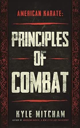 American Karate: Principles of Combat eBook : Mitcham, Kyle: Amazon.in ...