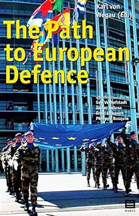 Buy The Path to European Defence Book Online at Low Prices in India ...
