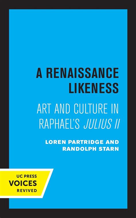 Buy A Renaissance Likeness: Art and Culture in Raphael's Julius II ...