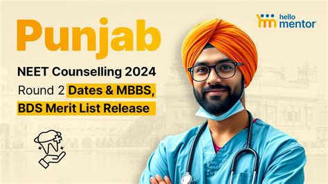 Punjab NEET Counselling 2024 Round 2 Dates and MBBS, BDS Merit List Release