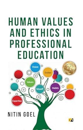 Human Values and Ethics in Professional Education : Nitin Goel: Amazon ...