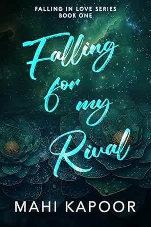 Falling For My Rival: An Indian Billionaire Arranged Marriage Romance ...