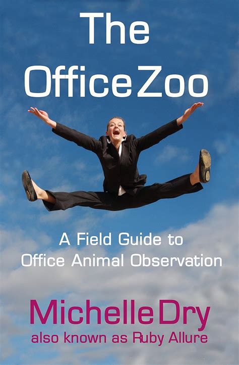 The Office Zoo: A Field Guide to Office Animal Observation eBook : Dry ...