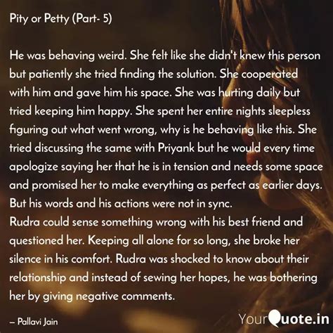 Pity or Petty (Part- 5) ... | Quotes & Writings by Pallavi Jain | YourQuote