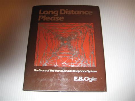 Buy Long Distance Please: The Story of the TransCanada Telephone System ...