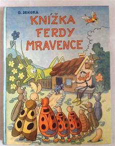 advanced book search old children s books this vintage book in czech fred the ant knizka ferdy mravenec by o sekora albatros 1972 czech advanced book search old children s books this vintage book in czech fred the ant knizka ferdy mravenec by o sekora albatros 1972 czech