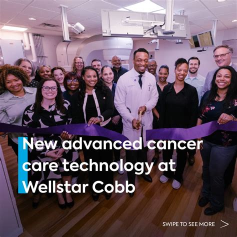 We've expanded cancer care at Wellstar Cobb Medical Center. Our new ...