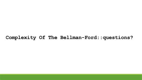 Bellmann Ford Algorithm Complexity 的图像结果