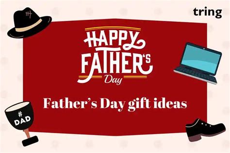 Unique Father’s Day Gift Ideas in 2022 by Tring India